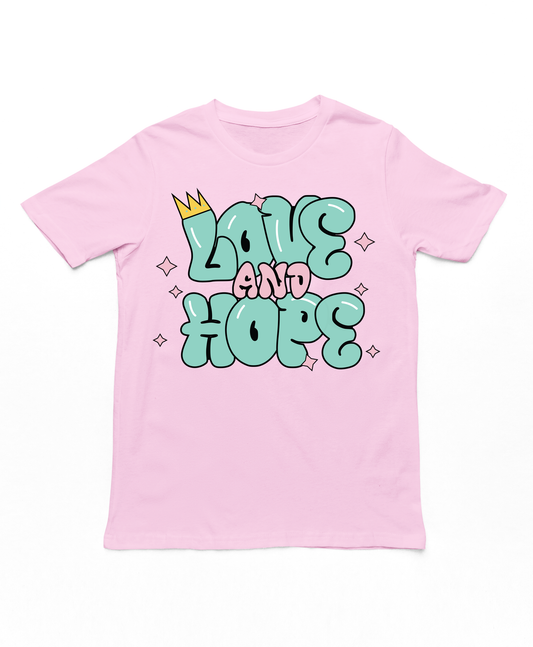 Love & Hope Too Girls Tee